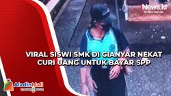 Viral Siswi SMK di Gianyar Nekat Curi Uang untuk Bayar SPP
