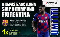 Infografis Fiorentina Siap Tambung Bek Barcelona Samuel Umtiti