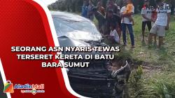 Seorang ASN Nyaris Tewas Terseret Kereta di Batu Bara Sumut