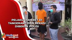 Pelaku Jambret di Tangerang dan Bekasi Dibekuk Polisi