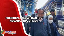 Presiden Jokowi dan Ibu Negara Tiba di Kiev