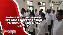 Badan Pengurus Partai Perindo Tingkat DPC dan Pemuda Perindo Sikka Dilantik