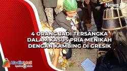 4 Orang Jadi Tersangka dalam Kasus Pria Menikah dengan Kambing di Gresik