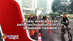 Hujan, Warga Tetap Antusias Olahraga di CFD Sudirman-Thamrin