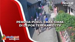 Pemuda Pukul Emak-Emak di Depok Terekam CCTV