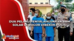 Dua Pelaku Penyalahgunaan BBM Solar di Bogor Dibekuk Polisi<