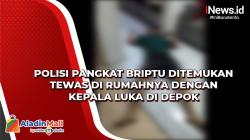 Polisi Pangkat Briptu Ditemukan Tewas di Rumahnya dengan Kepala Luka di Depok 