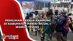 Pemilihan Kepala Kampung di Kabupaten Paniai Ricuh, 1 Warga Tewas