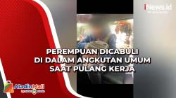 Perempuan Dicabuli di Dalam Angkutan Umum saat Pulang Kerja