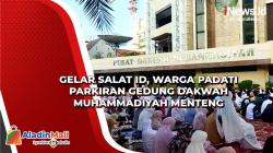 Gelar Salat Id, Warga Padati Parkiran Gedung Dakwah Muhammadiyah Menteng