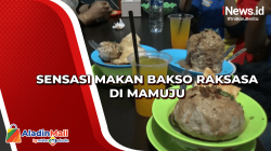 Sensasi Makan Bakso Raksasa di Mamuju
