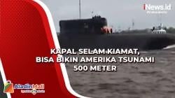 Rusia Terima Kapal Selam Kiamat dengan Torpedo Nuklir Poseidon, Bisa Bikin Amerika Tsunami 500 Meter
