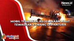 Mobil Terbakar, Kecelakaan Maut Tewaskan 4 Orang di Pantura