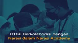 Kembangkan Talenta Digital Industri Kreatif Indonesia, ITDRI Gelar Program Narasi Academy