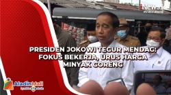 Presiden Jokowi Tegur Mendag Zulhas: Fokus Bekerja, Urus Harga Minyak Goreng
