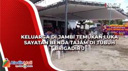Video Keluarga di Jambi Temukan Luka Sayatan Benda Tajam di Tubuh Brigadir J