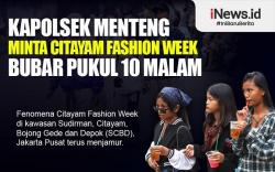 Infografis Kapolsek Menteng Minta Citayam Fashion Week Bubar Pukul 10 Malam