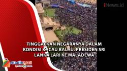 Tinggalkan Negaranya dalam Kondisi Kacau Balau, Presiden Sri Lanka Lari ke Maladewa