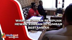 Warga Korban Penipuan Hewan Kurban di Sumbar Bertambah