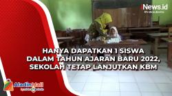 Hanya Dapatkan 1 Siswa dalam Tahun Ajaran Baru 2022, Sekolah Tetap Lanjutkan KBM