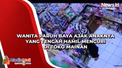 Wanita Paruh Baya Ajak Anaknya yang Tengah Hamil Mencuri di Toko Mainan