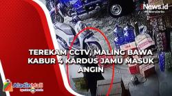 Terekam CCTV, Maling Bawa Kabur 4 Kardus Jamu Masuk Angin