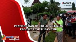 Video Pratikno dan Tito Keliling Tinjau Progres Revitalisasi TMII 