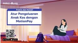 Praktis dan Hemat! Atur Pengeluaran Anak Kos dengan MotionPay