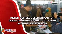 Kejati Sumsel Geledah Kantor Dinas Pertanian terkait Dugaan Korupsi Rp335 Miliar<