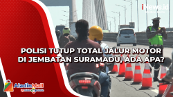 Polisi Tutup Total Jalur Motor di Jembatan Suramadu, Ada Apa?