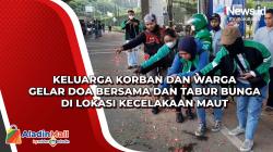 Keluarga Korban dan Warga Gelar Doa Bersama dan Tabur Bunga di Lokasi Kecelakaan Maut