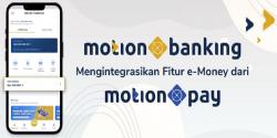 MotionBanking Integrasikan Fitur E-Money dari MotionPay