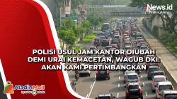 Polisi Usul Jam Kantor Diubah Demi Urai Kemacetan, Wagub DKI: Akan Kami Pertimbangkan