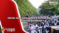Ingin Jadi ASN, Nakes di Sukabumi Tuntut Pemkab