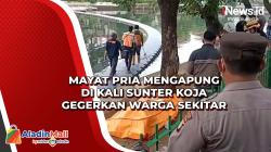 Mayat Pria Mengapung di Kali Sunter Koja Gegerkan Warga Sekitar