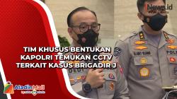Tim Khusus Bentukan Kapolri Temukan CCTV Terkait Kasus Brigadir J 