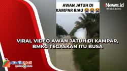 Viral Video Awan Jatuh di Kampar, BMKG Tegaskan Itu Busa