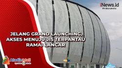 Jelang Grand Launching, Akses Menuju JIS Terpantau Ramai Lancar