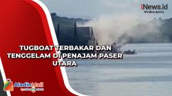Tugboat Terbakar dan Tenggelam di Penajam Paser Utara 
