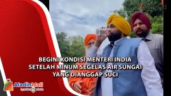  Begini Kondisi Menteri India Setelah Minum Segelas Air Sungai yang Dianggap Suci 