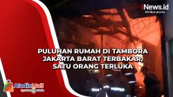 Puluhan Rumah di Tambora Terbakar, Satu Orang Terluka