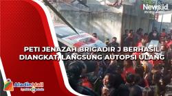 Peti Jenazah Brigadir J Berhasil Diangkat, Langsung Autopsi Ulang