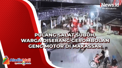 Pulang Salat Subuh, Warga Diserang Gerombolan Geng Motor di Makassar