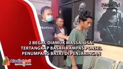 Video 2 Begal Diamuk Massa, Usai Tertangkap Basah Rampas Ponsel Penumpang Bajaj di Penjaringan 