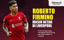 Infografis Roberto Firmino Masih Betah di Liverpool dan Ogah ke Juventus