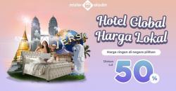 Hotel Global Harga Lokal, Ada Diskon hingga 50% hanya di Mister Aladin!