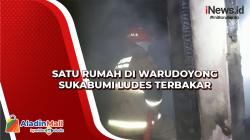 Tertidur saat Masak, Satu Rumah di Warudoyong Sukabumi Ludes Terbakar<