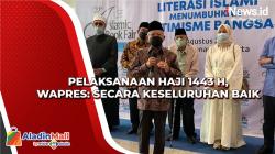 Pelaksanaan Haji 1443 H, Wapres: Secara Keseluruhan Baik
