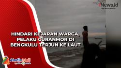  Hindari Kejaran Warga, Pelaku Curanmor di Bengkulu Terjun ke Laut<