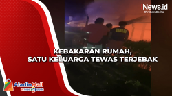 Kebakaran Rumah, Satu Keluarga Tewas Terjebak